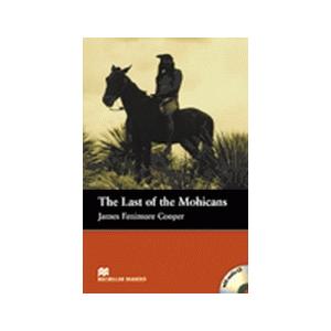 The Last Of Mohicans + CD. Macmillan Readers Beginner