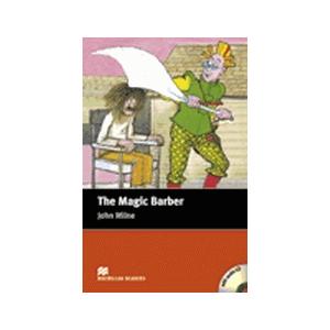 The Magic Barber + CD. Macmillan Readers Starter