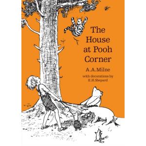 The House at Pooh Corner A.A. Milne