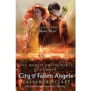 City of Fallen Angels Mortal Instruments 4. Clare, Cassandra. PB