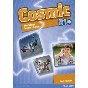 Cosmic B1+. Ćwiczenia Teacher's Edition + Audio CD