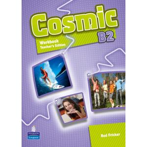Cosmic B2 WB Teacher's Edition with Audio CD