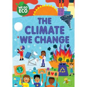 We Go Eco. The Climate We Change