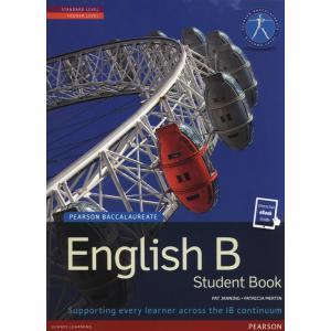 Pearson Baccalaureate. English B. Print and ebook bundle for the IB Diploma