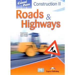 Career Paths. Construction II. Roads & Highways. Student's Book + APP