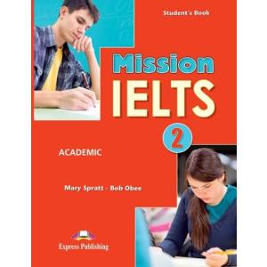 Mission IELTS 2. Academic. Student's Book
