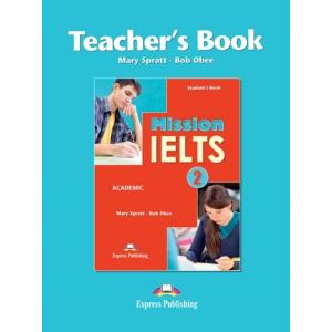 Mission IELTS 2. Teacher's Book