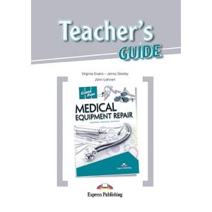 Career Paths. Medical Equipment Repair. Teacher's Guide