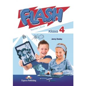 Flash Klasa 4. Teacher's Book