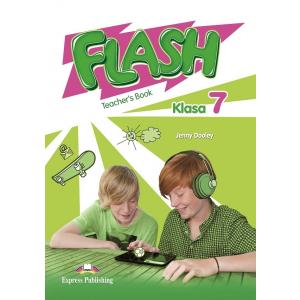 Flash Klasa 7. Teacher's Book