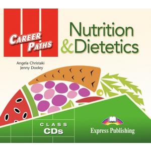 Career Paths. Nutrition & Dietetics. Class Audio CD