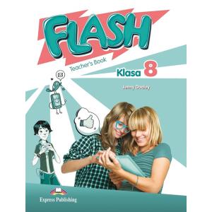 Flash Klasa 8. Teacher's Book