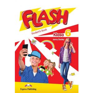Flash Klasa 6. Student's Book (podręcznik wieloletni)