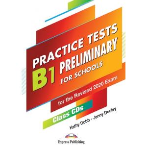 B1 Preliminary for Schools. Practice Tests. Class Audio CD