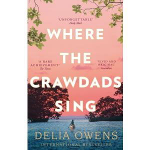 Where the Crawdads Sing. 2019 ed