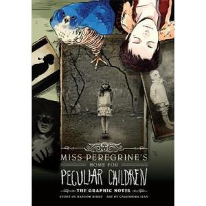 zzzz Miss Peregrine's Home For Peculiar Children: The Graphic Novel
