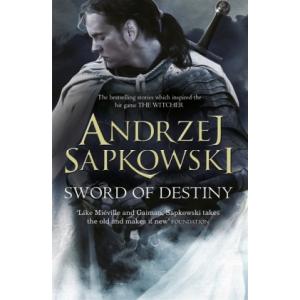 Sword of Destiny, Sapkowski