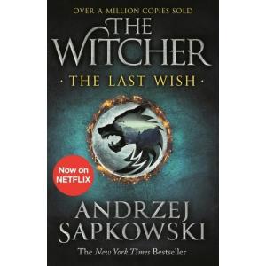 The Witcher. The Last Wish. 2020 ed