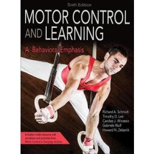 Motor Control and Learning. A Behavioral Emphasis