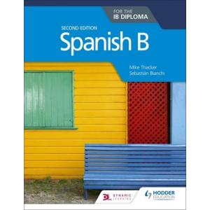 Spanish B for the IB Diploma. 2nd Edition
