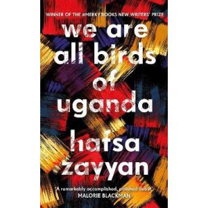 We Are All Birds of Uganda
