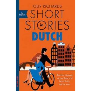 Short Stories in Dutch for Beginners /wersja niderlandzko-angielska/ A2-B1