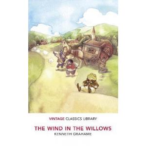 The Wind in the Willows. Vintage Classics Library