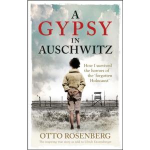A Gypsy In Auschwitz