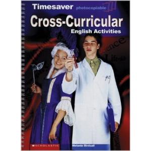 Timesaver: Cross-Curricular English Activities