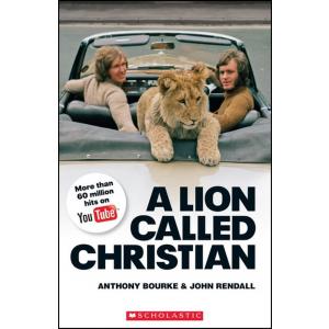 EP Scholastic Readers: Lion Called Christian + CD Level B2