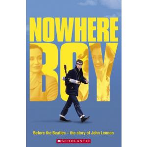 EP Scholastic Readers: Nowhere boy. The story of John Lenon. Reader + CD. Level 4. 2000 słów