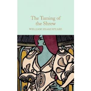 The Taming of the Shrew. Collector's Library