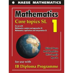 Mathematics: Core Topics SL 2019