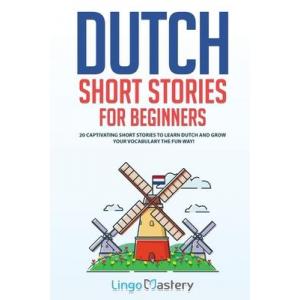LNL/LA Dutch Short Stories for Beginners /wersja niderlandzko-angielska/
