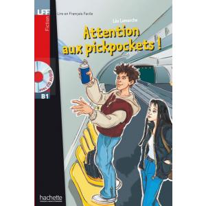 Attention Aux Pickpockets ! Poziom B1