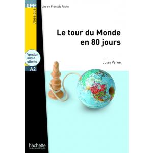 Le Tour du Monde en 80 Jours. Poziom A2