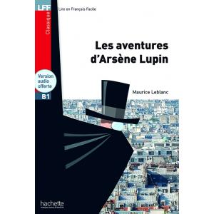 Les Aventures d'Arsène Lupin. Poziom B1
