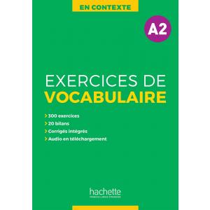 En Contexte: Exercices de Vocabulaire A2. Podręcznik z Kluczem + Audio