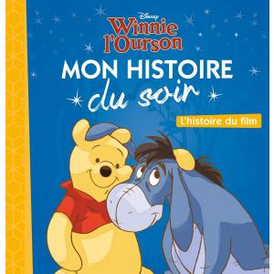 LF Winnie l'Ourson Mon Histoire du Soir - L'histoire du film - Disney