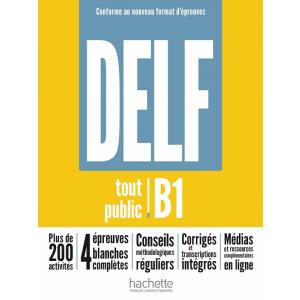 DELF Tout Public B1. Nouveau Format d'Epreuves. Podręcznik