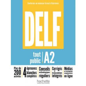 DELF Tout Public A2. Nouveau Format d'Epreuves. Podręcznik