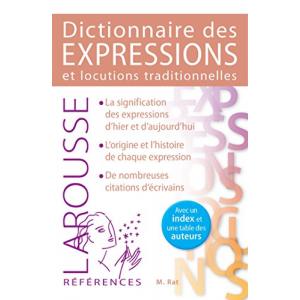 Larousse Dictionnaire des expressions et locutions traditionnelles