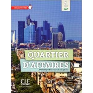 Quartier D'Affaires 1 A2. Podręcznik + CD