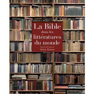 La Bible dans les litteratures du monde