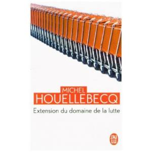 LF Houellebecq, Extension du domaine de la lutte