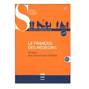 Francais des medecins B1-B2 książka + DVD ROM edycja 2018