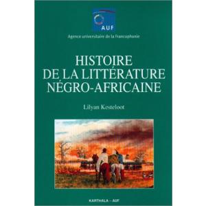 Histoire de la litterature negro-africaine