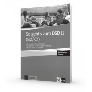So Gehts zum DSD II (B2/C1). Książka Nauczyciela + CD + DVD zum Testbuch