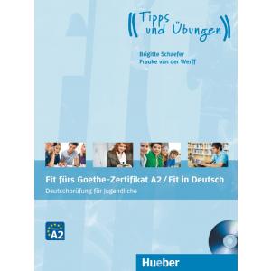 Fit fürs Goethe-Zertifikat A2 / Fit in Deutsch + CD