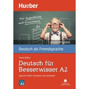 Deutsch fur Besserwisser A2 + CD